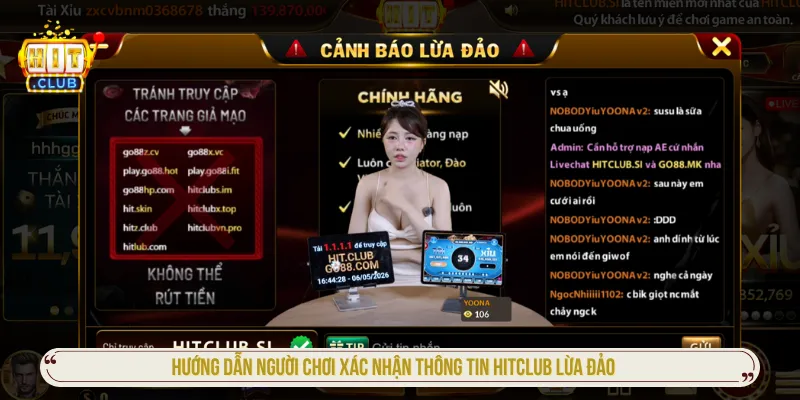Áp dụng cách xác minh để biết Hitclub lừa đảo không